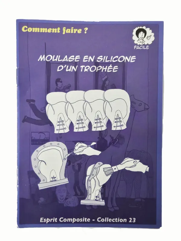 Prix Promo Fiche n°23 - Moulage en silicone d’un trophée
