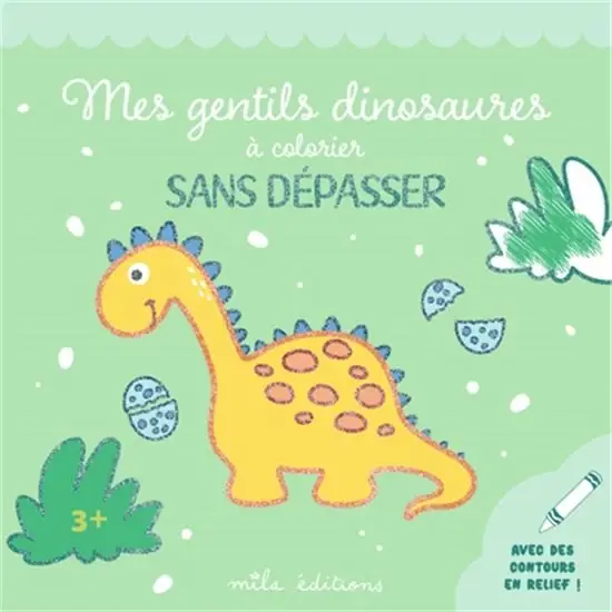 Mes gentils dinosaures à colorier sans dépasser Expédié Aujourd'hui