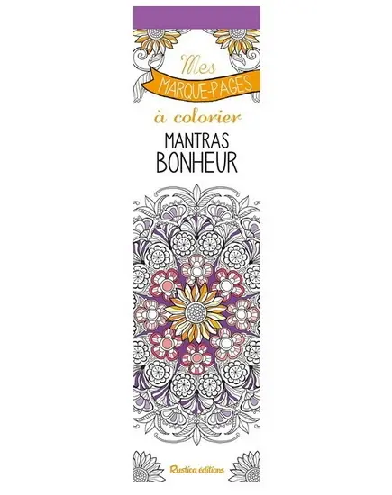 Mes marque-pages à colorier mantras bonheur N. éd. Haute Qualité