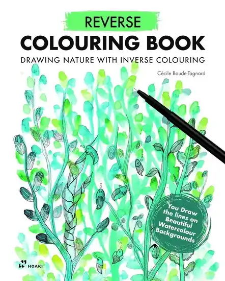 Prix Réduit Reverse Coloring Book Painting Nature With Inverse Coloring. The Book Has the Colors, You Draw the Lines.